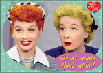 I Love Lucy - Great Minds